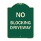 Signmission No Blocking Driveway Heavy-Gauge Aluminum Architectural Sign, 24" x 18", G-1824-23854 A-DES-G-1824-23854 - alternate 1